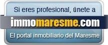 Si eres profesional, únete a immomaresme.com